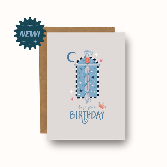 Slay Your Birthday Greeting Card