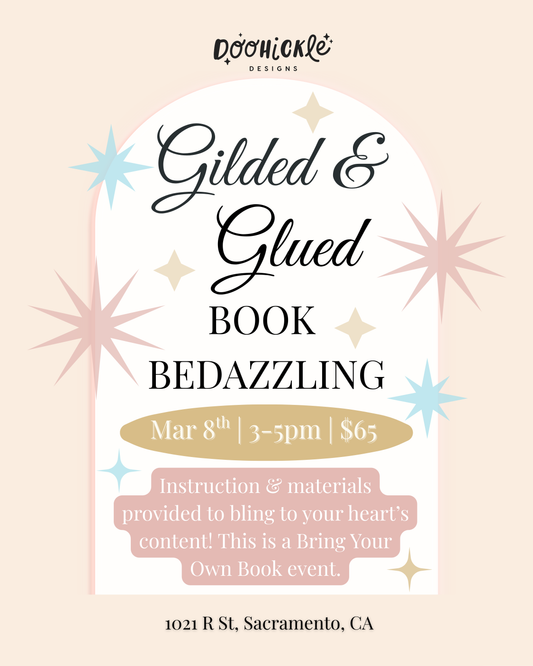 [IN PERSON TICKET] Gilded & Glued: A Book Bedazzling Event 03/08/26 3-5pm