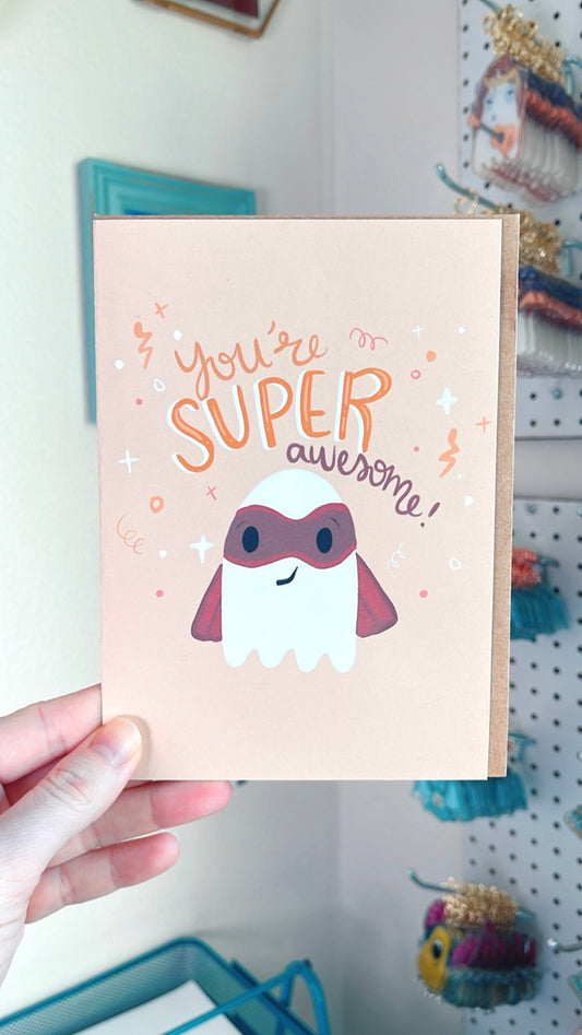 You're Super Awesome Greeting Card ft. Booperman